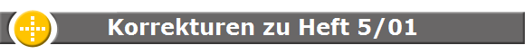 Korrekturen zu Heft 5/01